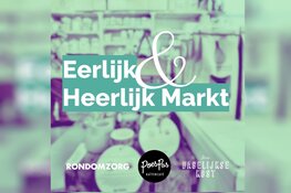Eerlijk & Heerlijk Markt in Leeuwarden verbindt zorg en lokaal voedselinitiatief